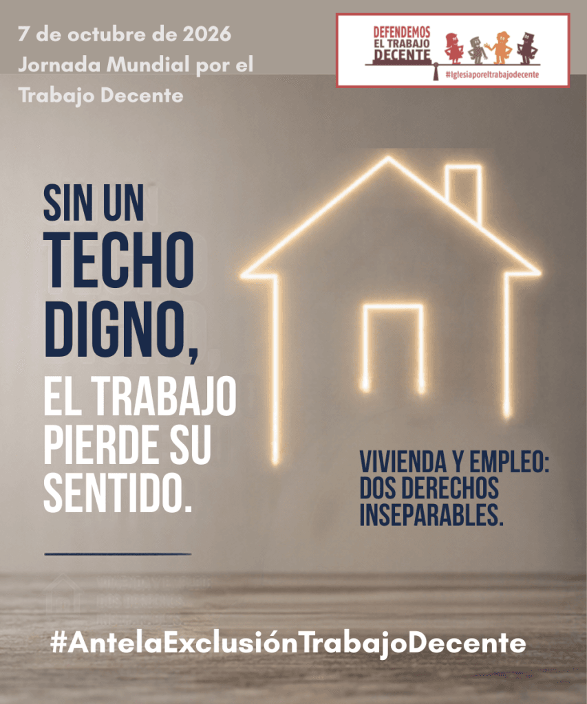 7 de octubre, Jornada Mundial del Trabajo Decente.